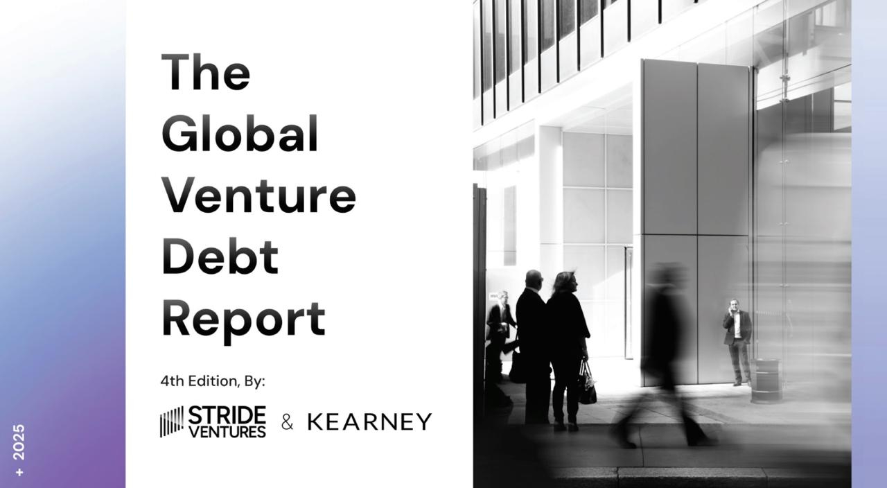 UK Leads Europe’s Venture Debt Surge: Stride Ventures and Kearney Unveil Global Venture Debt Report