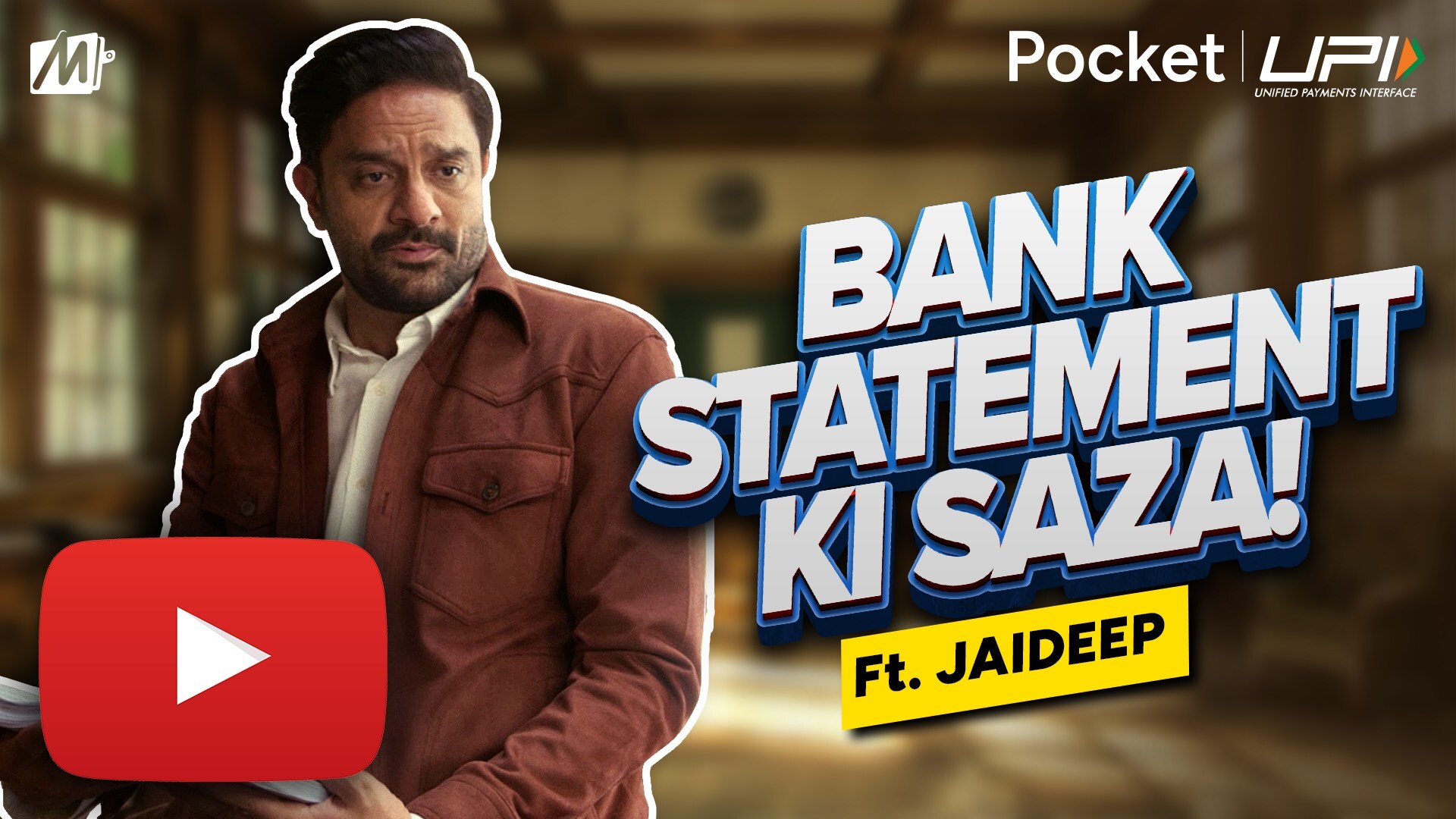 #SmarterWayToUPI - MobiKwik Launches Pocket UPI Campaign Featuring Jaideep Ahlawat